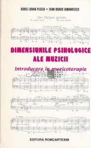 Dimensiunile pshiologice ale muzicii