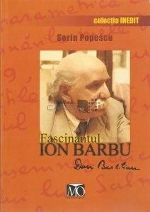 Fascinantul Ion Barbu