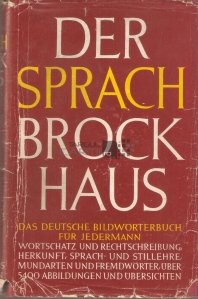 Der Spach - Brockhaus / Dictionarul german ilustrat pentru toata lumea
