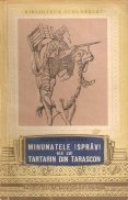 Minunatele ispravi ale lui Tartarin din Tarascon