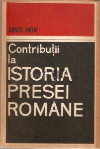 Contributii la istoria presei romane