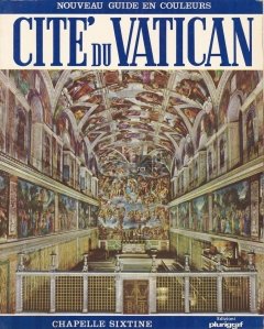 La cite du Vatican / Cetatea Vaticanului
