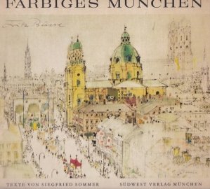 Farbiges München / Munchenul Colorat