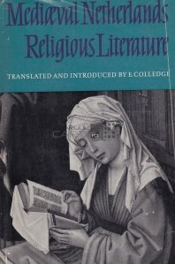 Mediaeval Netherlans Religious Literature / Literatura religioasa in Olanda medievala