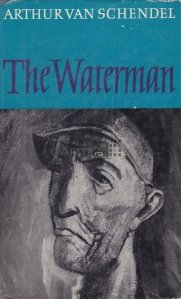 The Waterman / Omul apei