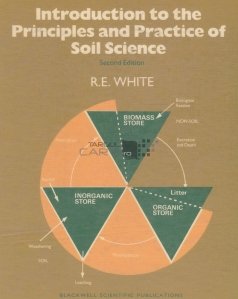 Introduction to the Principles and Practice of Soil Science / Introducere in principiile si practica stiintei solului