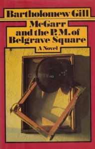 McGarr and the P.M. OF Belgrave Square