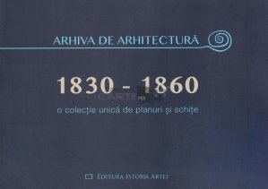 Arhiva de arhitectura (1830-1860)