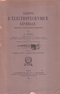 Lecons d'electrotechnique generale / Lectii electrotehnice generale