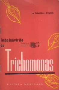Imbolnavirile cu trichomonas