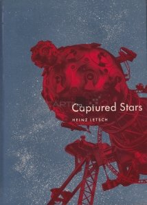 Captured stars / Stele capturate