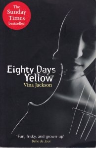 Eighty days yellow / Optzeci de zile galbene