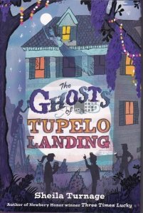 The ghosts of Tupelo Landing / Fantomele din Tupelo Landing