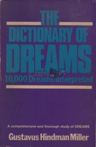 The dictionary of dreams / Dictionarul viselor