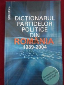Dictionarul partidelor politice din Romania 1989-2004
