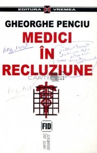 Medici in recluziune