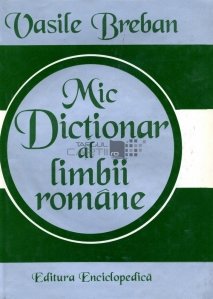 Mic dictionar al limbii romane