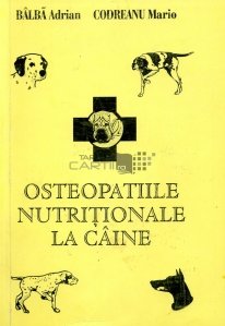 Osteopatiile nutritionale la caine
