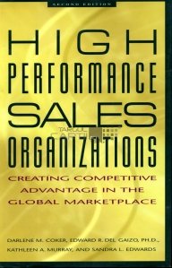 High performance sales organizations / Organizari de vanzari foarte performante