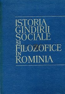 Istoria gandirii sociale si filozofice in Rominia