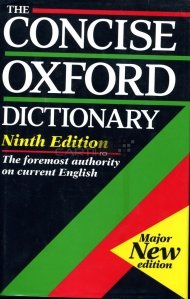 The concise oxford dictionary / Dictionarul oxford concis