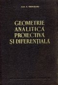Geometrie analitica proiectiva si diferentiala