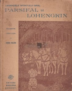 Parsifal si Lohengrin