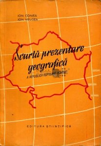 Scurta prezentare geografica a Republicii Populare Romine