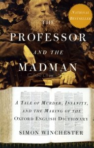 The professor and the madman / Profesorul si nebunul