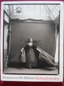 Richard Avedon. Woman in the Mirror / Femeia in oglinda