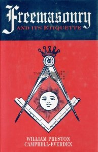 Freemasonry and its etiquette / Francmasoneria si eticheta sa