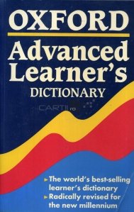 Oxford Advanced Learner's Dictionary of Current English / Dictionarul Oxford al englezei curente pentru avansati