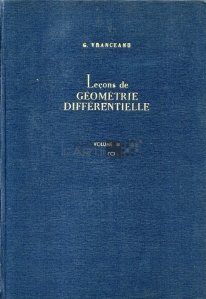 Lecons de geometrie differentielle / Lectii de geometrie diferentiala