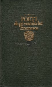 Poeti de pe vremea lui Eminescu