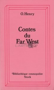 Contes du Far West / Povestiri din Vestul Indepartat