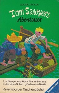 Tom Sawyer Abenteuer / Aventurile lui Tom Sawyer