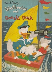 Weltneise mit Donald Duck / Inconjurul Pamantului cu Donald Duch