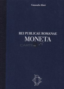 Rei Publicae Romanae Moneta / Republica Romana: Moneda