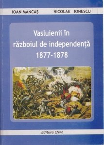 Vasluienii in razboiul de independenta 1877-1878