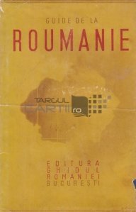 Guide de la Roumanie / Ghidul Romaniei