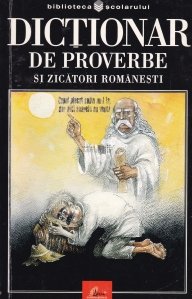 Dictionar de proverbe si zicatori romanesti