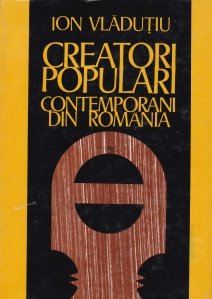 Creatori populari contemporani din Romania