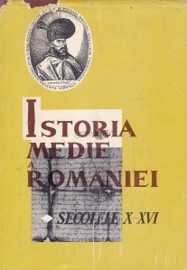 Istoria medie a Romaniei - Partea intai