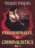 Paranormalul in criminalistica
