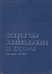Dictionar enciclopedic de zootehnie