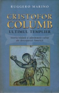 Cristofor Columb - Ultimul templier