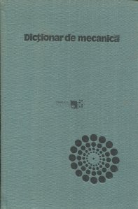 Dictionar de mecanica