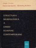 Structura morfologica a limbii romane contemporane