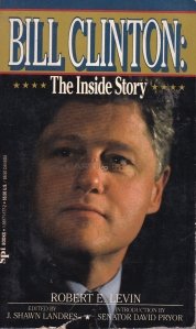 Bill Clinton / Bill Clinton: Povestea din interior