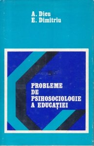 Probleme de psihosociologie a educatiei